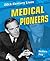 20th Century Lives: Medical...