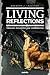 Living Reflections: Theology, Philosophy, and Hermeneutics