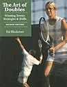 The Art of Doubles: Winning Tennis Strategies and Drills