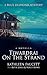Tiwardrai On The Strand by Kathleen Faucett