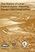 The History of Large Federal Dams: Planning, Design, and Construction