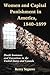 Women and Capital Punishment in America, 1840-1899: Death Sentences and Executions in the United States and Canada