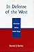 In Defense of the West by Donald J. Devine