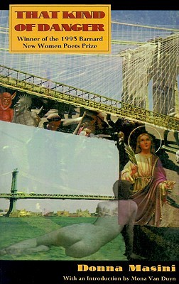 That Kind of Danger (Barnard New Women Poets)