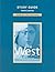 The West: A Narrative Histo...