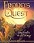 Frodos Quest: Living the Myth in The Lord of the Rings