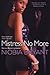 Mistress No More (Mistress Series)