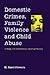 Domestic Crimes, Family Vio...