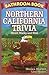 Bathroom Book of Northern California Trivia: Weird, Wacky and Wild