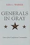 Generals in Gray ...