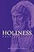 Holiness by Stephen C. Barton