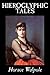 Hieroglyphic Tales by Horace Walpole, Fiction, Classics, Fantasy, Horror by Horace Walpole