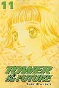 Tower of the Future, Vol. 11