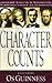 Character Counts by Os Guinness