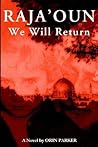 Raja'oun: We Will Return