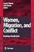 Women, Migration, and Conflict: Breaking a Deadly Cycle