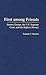 First among Friends: Intere...