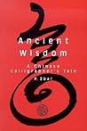 Ancient Wisdom: A Chinese Calligrapher's Tale (Capital Discovery)