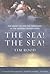 The Sea! The Sea!: The Shou...