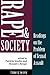 Rape And Society: Readings On The Problem Of Sexual Assault