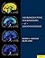 Neuroscientific Foundations of Anesthesiology
