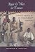 Race and War in France: Colonial Subjects in the French Army, 1914–1918 (War/Society/Culture)