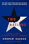 Two Nations: Black and White, Separate, Hostile, Unequal