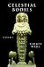 Celestial Bodies: Poems