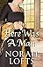 Here Was a Man by Norah Lofts