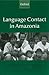 Language Contact in Amazonia