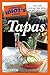 The Complete Idiot's Guide to Tapas