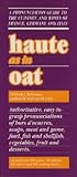 Haute as in Oat: A Pronunclation Guide to European Wine and Cuisines