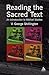 Reading the Sacred Text: An...