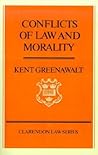 Conflicts of Law and Morality (Clarendon Law Series) Conflicts of Law and Morality (Clarendon Law Series)