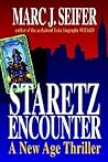 Staretz Encounter: A New Age Thriller