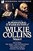 The Collected Supernatural and Weird Fiction of Wilkie Collins: Volume 2-Contains one novel 'The Two Destinies', three novellas 'The Frozen deep', ... and two short stories to chill the blood