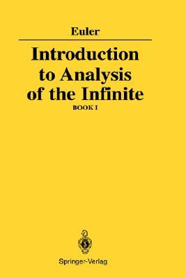 Introduction to Analysis of the Infinite: Book I (Hardcover)