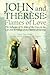 John and Therese: Flames of...