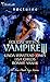 Holiday with a Vampire III: Sundown / Nothing Says Christmas Like a Vampire / Unwrapped