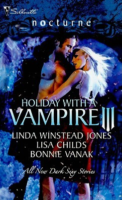 Holiday with a Vampire III: Sundown / Nothing Says Christmas Like a Vampire / Unwrapped (Mass Market Paperback)