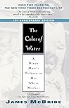 The Color Of Water by James McBride The Color Of Water by James McBride