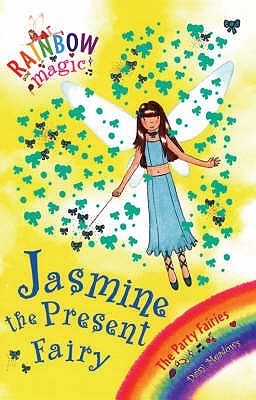 Jasmine the Present Fairy (Rainbow Magic, #21; The Party Fairies, #7)