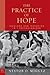 The Practice of Hope: Ideol...
