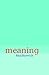 Meaning
