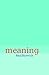 Meaning