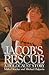 Jacob's Rescue: A Holocaust Story
