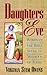 Daughters of Eve: Women of the Bible Speak to Women of Today