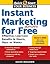 Instant Marketing for Almost Free by Susan Benjamin