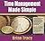 Time Management Made Simple by Brian Tracy
