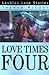 Love Times Four: Lesbian Lo...
